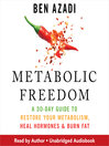 Metabolic Freedom